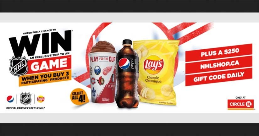 Pepsi and Lay’s NHL Contest by Circle K