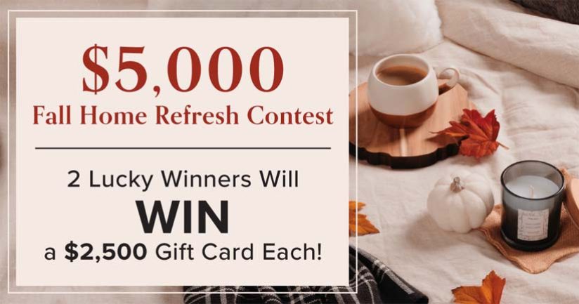 $5,000 Fall Home Refresh Contest by Linen Chest